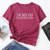 Women's T Shirts I'm Not Fat Just Easy To See Woman Short Sleeve T-Shirts Summer Tops For Women Cotton Graphic Tee Female Shirt Top