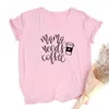 Women's T Shirts Female Casual Harajuku T-shirt Ropa De Mujer Mama Needs Coffee Print Women Short Sleeve Mom Life Aesthetic Graphic Tees