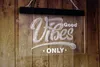 LD6022 LED-Lichtleisten-Schild „Only Good Vibes“, 3D-Gravur, kostenloses Design, Großhandel und Einzelhandel