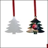 Decorazioni natalizie Sublimazione Ornamento vuoto Doppio lato Albero di Natale Ciondolo Forma Mti Piastra in alluminio Etichetta appesa in metallo Vacanze D Dhguw