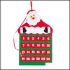 Christmas Decorations Countdown Calendar Non Woven Fabric Xmas Santa Claus Calendars Soft Wall Hanging Merry Drop Delivery Home Gard Dhgkm