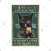 Grappige zwarte kat metalen tinnen bord schattige kat poster muur kunst decor plaat voor badkamer tuin café home decor plaat 30x20cm w03