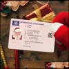Party Favor Creative Santa Claus Flight License Christmas Eve Driving Licence Gifts For Children Kids Home Decoration Drop Delivery Dhl7D
