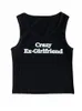 Camisoles Tanks Crazy Exgirlfriend Sreeveless Tank Top美学かわいいスリムセクシーな作物Y2K服ゴスモーガーガールコルセットパンクベイビーティー230503