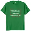 私が陰謀理論家Tシャツと識別する男性用Tシャツ面白い引用ユーモアジョークカジュアルティートップ半袖100％コットンTシャツ230508