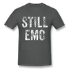 T-shirts pour hommes Funny Still Emo Music Scene Tshirt Man Shirt Woman