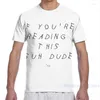 T-shirt da uomo Se stai leggendo questo Suh Dude T-shirt da uomo Donna All Over Print Fashion Girl Shirt Boy Tops T-shirt a maniche corte