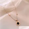 Pendant Necklaces Rose Gold Titanium Steel Necklace Female Double Side Roman Numeral Black And White Disc Not Fade Short All Dhgarden Dhe25
