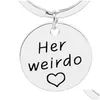 Porte-clés 2Pcs / Set Puzzle Lovers Chain His Crazy Her Weirdo Car Pendentifs Keychain Couple Ring Valentine S Day Gift 133 R2 Drop Deliv Otn2Y