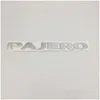 Bilklistermärken för Mitsubishi Pajero V31 V32 V33 Letters Bakre bagageutrymme Baklucke Emblem Badge Logo Namnplatta8994526 Drop Delivery Mob Otigt