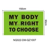 Banner Flags My Body Choice 90X150Cm Feminist Flag Support Womens Rights Drop Delivery Home Garden Festive Party Supplies Dh0Tc