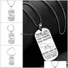 Pendant Necklaces Fashion Carved To My Son Always Remember English Letter Necklace Men Stainless Steel Dog Tag Keychain Encouragemen Dhbn5