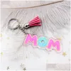 Keychains Lanyards akryl Keychain Pendant Creative Mom Tassel Mothers Day Gift Lage Decoration Keyring Key Chain Drop Delivery F DHLVN