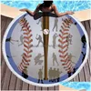Handdoek 150x150cm Round Beach Superfijn Vezel Honkbal Yoga Mat Tapijt Deken Tafelkleed Tapestry Tapestry Sjawl Picnic Drop Delivery Home Garden Dhfjk