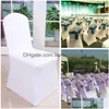 Chair Covers Ers Top Selling 1Pcs White Flat Arched Front Spandex Lycra Er Wedding Party A Support Wholesale And Drop Delivery Home Dhwws