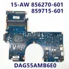 Motherboard 859715001 859715601 856270601 High Quality 15AW 15ZAW Laptop Motherboard With DAG55AMB6E0 A99410 CPU 100% Fully Tested OK