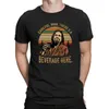 Heren t-shirts voorzichtig man Er is hier een Beveradge The Dude Big Lebowski Vintage T-Shirt John Wick