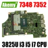 Motherboard für Dell Inspiron 7348 7352 7558 Laptop Motherboard 3825U I3 I5 I7 4. Gen oder 5. Gen CPU CN0H5R4P 08H90T 133211 Mainboard