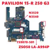 Moderkort 759878501 759878601 759878001 för HP Pavilion 15R 250 G3 Laptop Motherboard ZSO50 LAA994P med N3520 N3540 DDR3 100% testad
