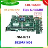 Материнская плата NMB781 Материал Lenovo IdeaPad Yoga 53014ARR Материнская плата ноутбука 5B20R41622 / 5B20R41624 с процессором R3 R5 R7