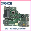 Płyta główna laptopa X550ze dla płyty głównej ASUS A550ZE X550Z VM590Z K550ZE F550ZE FX7500 FX7600 A107400P A87200P 100% w pełni testowy test