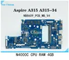 Moderkort NB8609_PCB_MB_V4 V5 för Acer Aspire A31534 Extensa 21531 EX21531 N19H1 Laptop Motherboard med N4000/N4120 CPU 4GBRAM DDR4