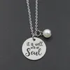 Pendentif Colliers Mode Bible Verse Collier C'est bien avec mon âme Citation en acier inoxydable Écriture Bijoux chrétiens CadeauxPend271p