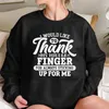 Herren-Kapuzenpullover „I Want To Thank My Middle Finger“ – Damen-Sweatshirt mit Rundhalsausschnitt und langen Ärmeln