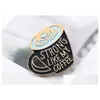 Pins Brooches Coffee Enamel Pin Strong Like My Lover Bag Lapel Clothes Badge Jewelry Gift Shu16 Drop Delivery Dhkct