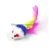 Kat Speelgoed Colorf Feather Grit Kleine Muis Kat Speelgoed Voor Grappig Spelen Hond Dieren Kitten Fy4654 Drop Delivery Huis Tuin Huisdier Suppli Dhzbq