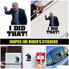 Decoração de festa Decoração de festa 100pcs Joe Biden adesivos engraçados - eu fiz aquele adesivo de carro decalque à prova d'água diy decalques reflexivos post dhn7f