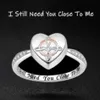 Love Heart Cremation Ash Rings Memorial Urn Ring Ashes Keepsake Jewelry Storlek 6-12 Jag behöver dig fortfarande nära Me249n