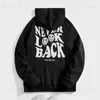 Męskie bluzy bluzy nigdy nie oglądaj Back Hoodies Men Mode Lett Graphic Printed Bluz Bluzy Kobiety Cool Casual Harajuku Streetwear Hoodove T231221