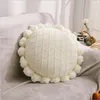 Regina Cute Pompom Tassel Cushion redonda Decoração de casa Nórdica travesseiro decorativo para sofá de cama de malha de malha arremesso de cadeira 231222
