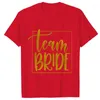 Frauen T-Shirts Team Braut Squad Brautjungfer T-Shirt Freunde Braut Hochzeit Tops Mädchen Bachelorette Husten Party ästhetische Kurzarm