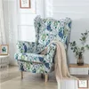 Chair Covers Wingback Ers Wing Slipers Printed Washable Slip Er For Living Room And Bedroom With Nordic Style Drop Delivery Homefavor Dh3Bd
