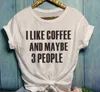 Koszulki damskie T SugarBaby Przyjazd lubię kawę, a może 3 osoby koszulki mody kobiety Tumblr koszula swobodne topy bawełniane koszulki kropli