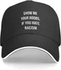 Cappellini da baseball Mostrami le tue tette se odi il razzismo Cappellino snapback Divertente Casquette Cappellini da baseball regolabili Sport da donna