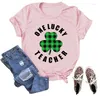 Women's T Shirts St. Patrick's Day Tee Female T-shirt Festival Woman Tshirt ONE LUCKY TEACHER