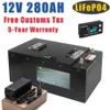 12V 280AH LIFEPO4 Batteripaket 300AH litiumjärnfosfat med BMS -uppladdningsbart batteri för solbåtmotor EU US Tax Free
