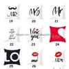 Taie d'oreiller Saint Valentin Taie d'oreiller Love You Mr Mrs Letters Imprimé Er Home Office Sofa Throw Lovers Drop Delivery Garden Textiles Dhwlr