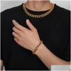 Bracelet Necklace Hip Hop Cuban Link Chain Set Heavy 18K Real Gold Plated Stainless Steel Metal For Men Drop Delivery Jewelry Sets Dhoig