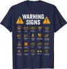 T-shirts pour hommes Funny Driving Warning Signs 101 Auto Mechanic Gift Driver T-Shirt Mode Casual T-shirt Coton Hommes Tops Tees Casual 230713