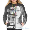 Heren Hoodies Heren Sweatshirt Voor Vrouwen Grappige De Doden Zijn Verdwenen Leven Hongerige Print Casual Hoodie Streatwear