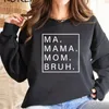 Sweats à capuche femme Ma Mama Mom Bruh Sweat Sweat à capuche drôle Sweats Femme Pull à manches longues Fête des Mères Cadeau Life Top