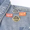 Pins Brooches Dont Panic Enamel Pins Custom Golden Sier Planet Brooch Lapel Badge Bag Cartoon Simple Fashion Jewelry Friends Gifts Dhdkp