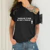 Kvinnor Tshirt Houston Vi har ett problem Skriv ut kvinnor Lossa oregelbundna tshirt Summer Lover Gift Sexig skevhals Cross Bandage Tops för kvinnliga 230724