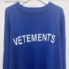 Mäns tröjor Vetements Ulltröjor Casual Letter Print Crew Neck Sweater Men Women 1 1 Vetements Overdimensionerade Knit Pullover T230724