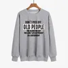 Women's top bottom don't piss off old people plush sweater for women