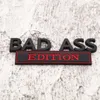 ديكور الحزب 1 PCS ملصق سيارات سيئ Edition Bad Ass لشاحنة Auto Truck 3D Emblem Secal Auto Auto 10x3.4cm